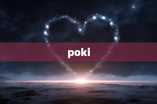 poki poki