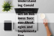 Understanding Considerable Impact on Business Success- Strategies and Implementation