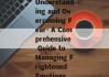 Understanding and Overcoming Fear- A Comprehensive Guide to Managing Frightened Emotions