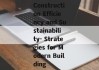Construction Efficiency and Sustainability- Strategies for Modern Building